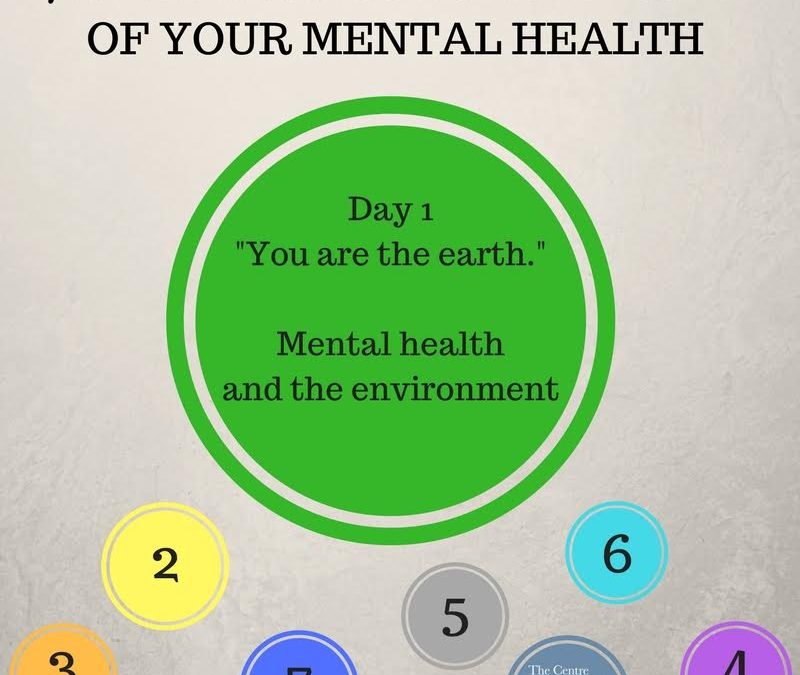 Mental Health Week: “You are the earth”